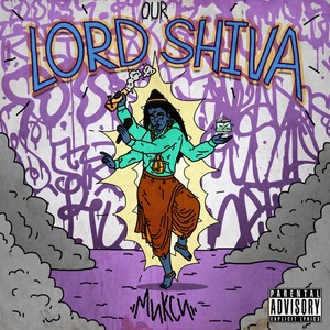 LORD SHIVA (Explicit)