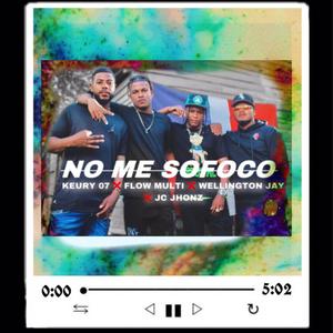 No me sofoco (feat. Wellington Jay & Jc Jhonz) (Flow Multi Remix)