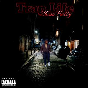 TRAP LIFE (Explicit)