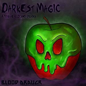 Darkest Magic: A Tribute to Disney Villains