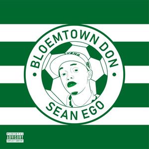 BloemTownDon EP (Explicit)