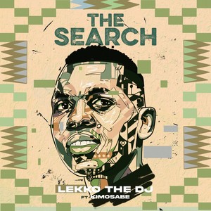 Lekko The DJ - The Search