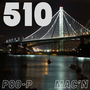 510 (feat. Mac'N) (Explicit)