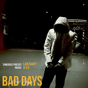 Bad Days (Explicit)