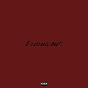 brains out (feat. Rockstar Zay) (Explicit)