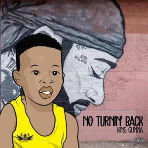 No Turin' Back (Explicit)