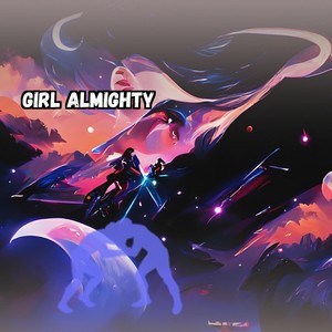 Girl Almighty