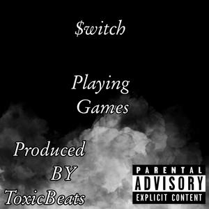 Playing Games (Explicit)