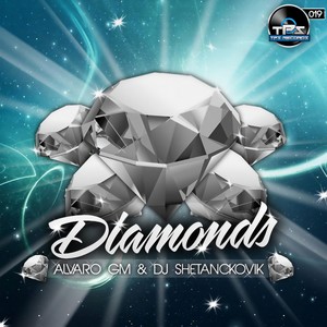 Diamonds (Alvaro Gm & Dj Shetanckovik Remix)