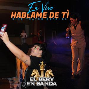 HABLEM DE TI EN VIVO (En vivo)