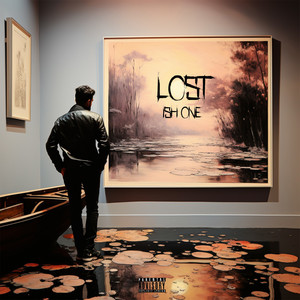 Lost (Explicit)