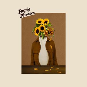 Empty Phrases (feat. Lord Stef' & Melissa Muther) [Explicit]