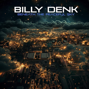 Beneath the Peaceful Sky feat. Sean O'Bryan Smith