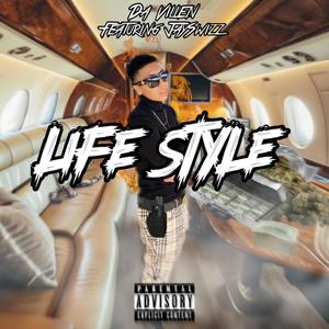 Life Style (feat. JaySwizzy) [Explicit]