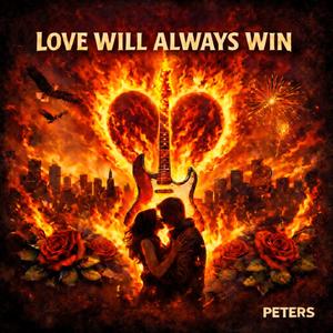 Love Will Always Win