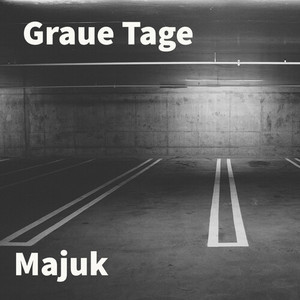 Graue Tage (Explicit)