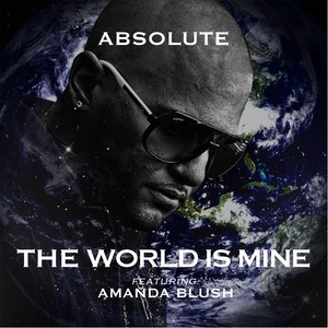 The World Is Mine (feat. Amanda Blush)