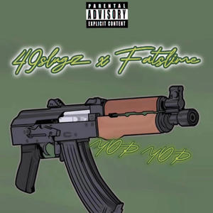 YOP YOP (feat. Fatslime) (Explicit)