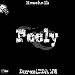 Peely (feat. DarealDDAWG) (Explicit)
