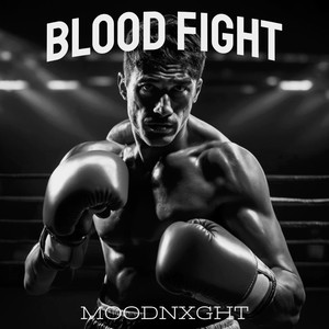 BLOOD FIGHT (Explicit)