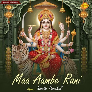 Maa Aambe Rani