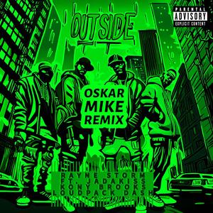 Outside (feat. Jadakiss, Kony Brooks & Loudpack Dash) (Remix|Explicit)