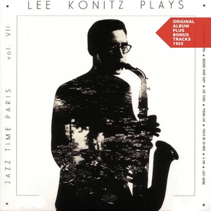 Lee Konitz Plays (Original Album Plus Bonus Tracks 1953)
