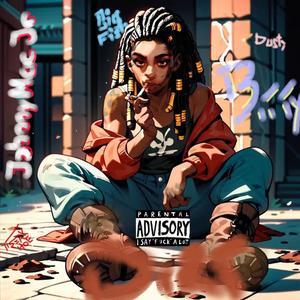 DIRT (feat. Johnnymac Jr) (Explicit)