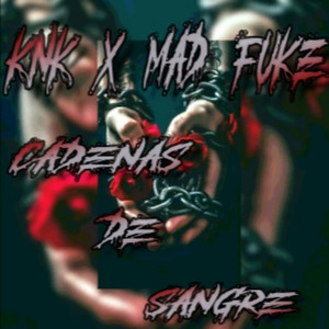 Cadenas de sangre (Explicit)