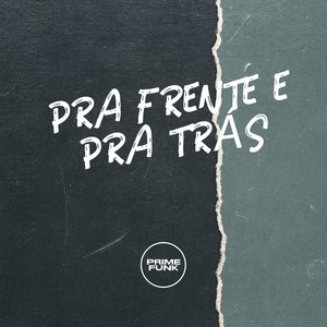 PRA FRENTE E PRA TRÁS (Explicit)