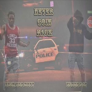 Never Goin Back (feat. YBG Keyy) (Explicit)