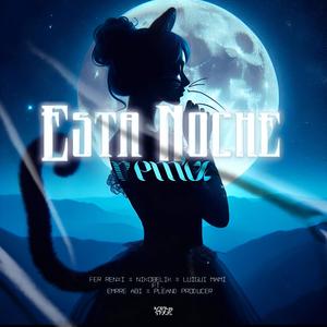 Esta Noche (feat. Emrre abi & Pleand Producer) (Nikobelik & Fer Renxi Remix|Explicit)