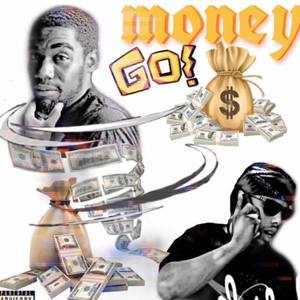 Money go (Explicit)