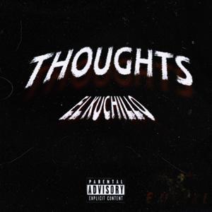 Thoughts (Explicit)