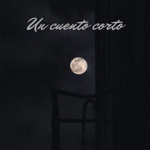 Un Cuento Corto