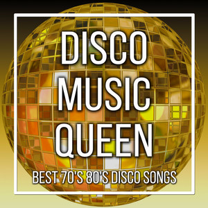 Disco Music Queen: Best 70's 80's Disco Songs & Top Hits