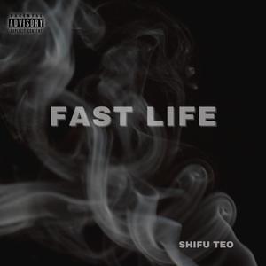 Fast Life (Explicit)