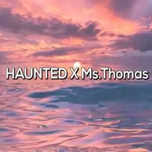 Haunted (Explicit)