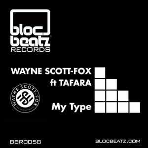 My Type (Original Mix)