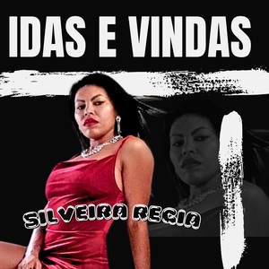 Idas e vindas