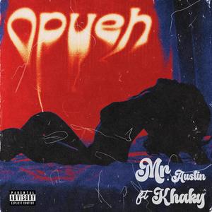 Opueh (feat. Ohema khaky) (Explicit)