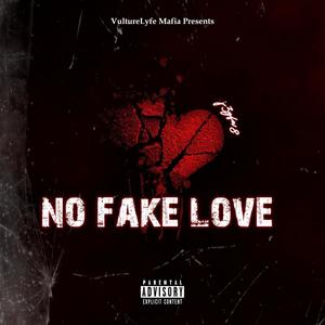 No Fake Love (Explicit)