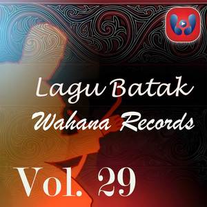 Lagu Batak Wahana Records Vol. 29