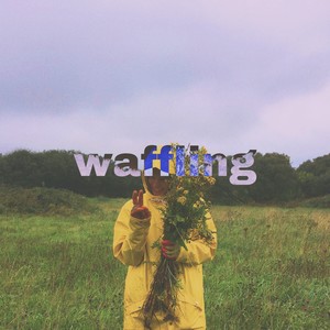 Waffling