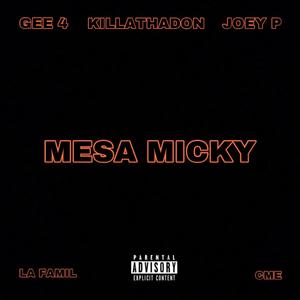 Mesa Micky (Explicit)