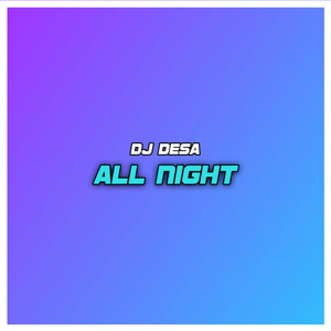 All Night