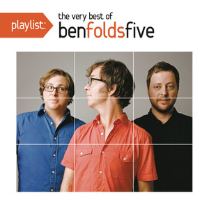 Playlist: The Very Best of Ben Folds Five (Explicit)