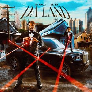 Da Land (feat. Lil Rt) (Explicit)