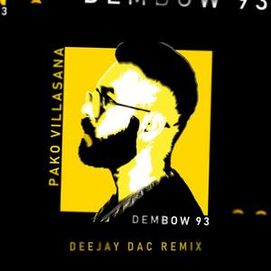 Dembow 93 (Deejay DAC Remix)