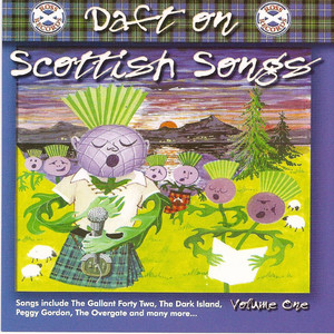 Daft On Scottish Songs Volume 1